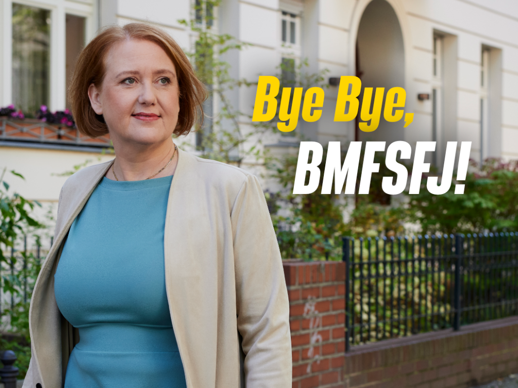 Portrait von Lisa Paus. Darauf die Headline: Bye Bye, BMFSFJ!